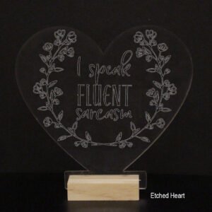 I speak fluent Sarcasm